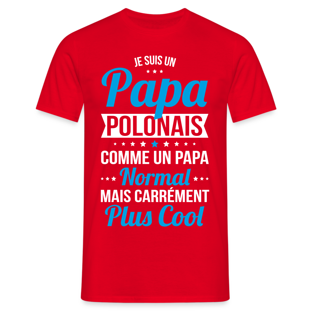 T-shirt Homme - Papa Polonais Plus Cool - rouge