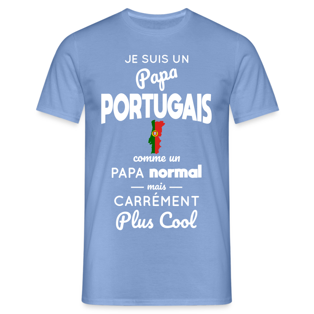 T-shirt Homme - Papa Portugais Plus Cool - carolina blue