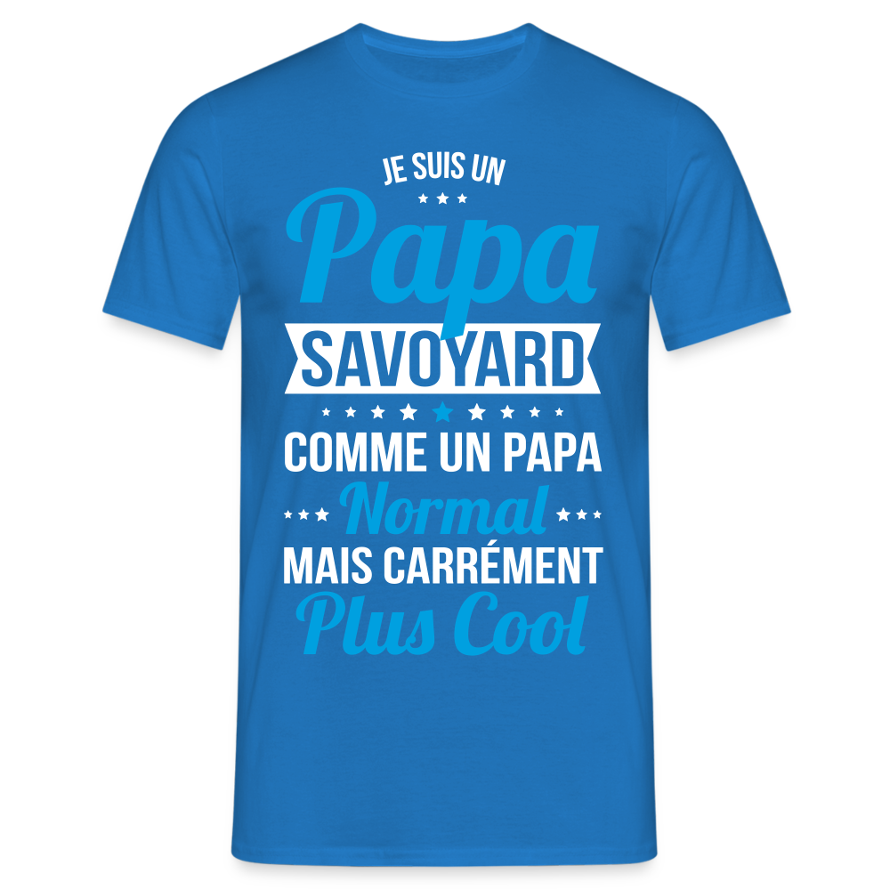 T-shirt Homme - Papa Savoyard Plus Cool - bleu royal