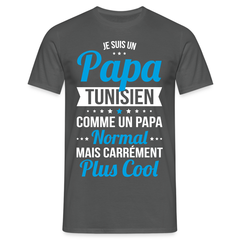 T-shirt Homme - Papa Tunisien Plus Cool - charbon