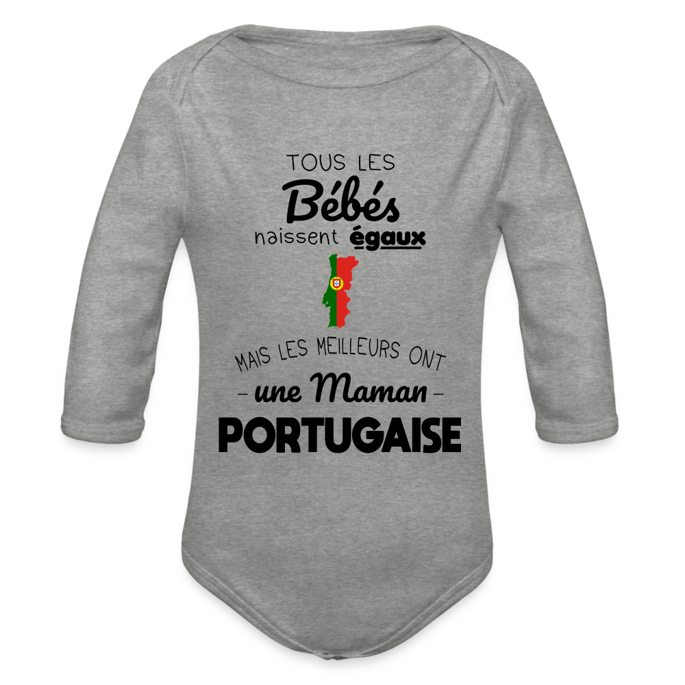 Body Bébé bio manches longues - Les Meilleurs Ont Une Maman Portugaise - gris chiné