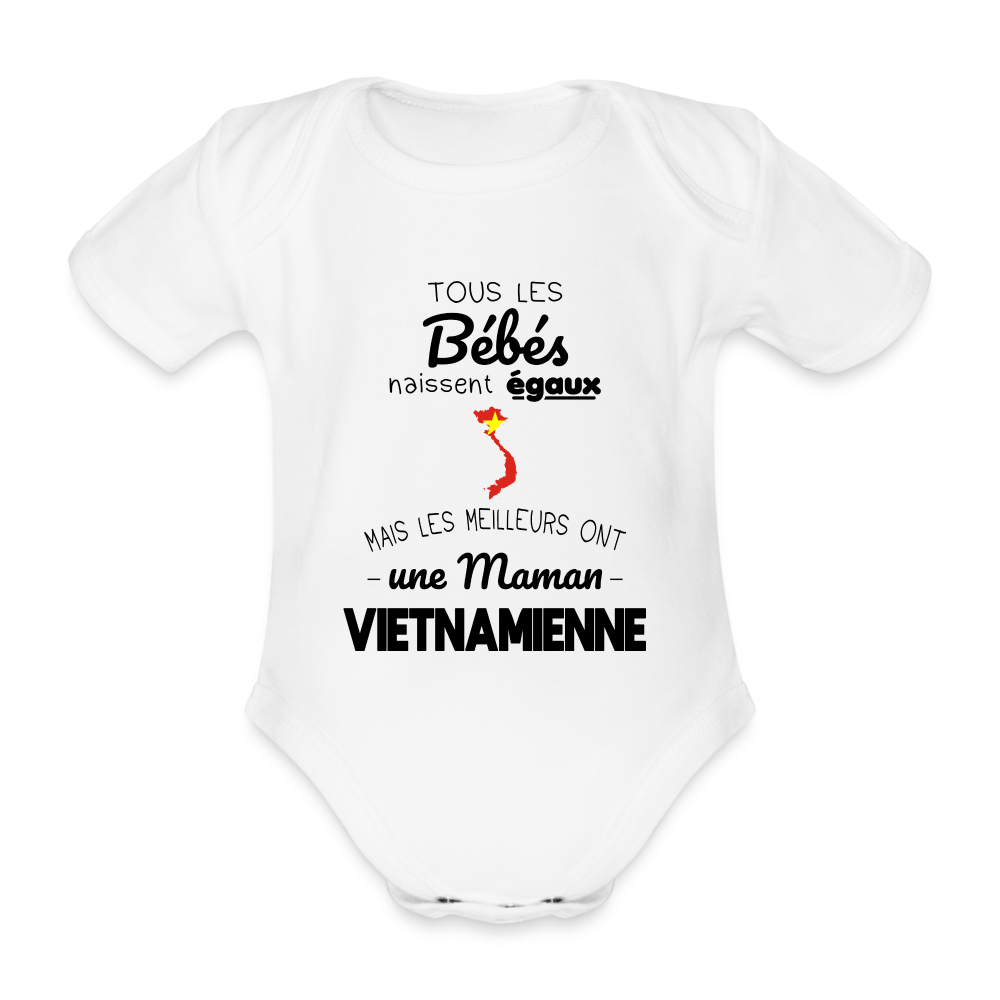 Body Bébé bio manches courtes - Les Meilleurs Ont Une Maman Vietnamienne - blanc