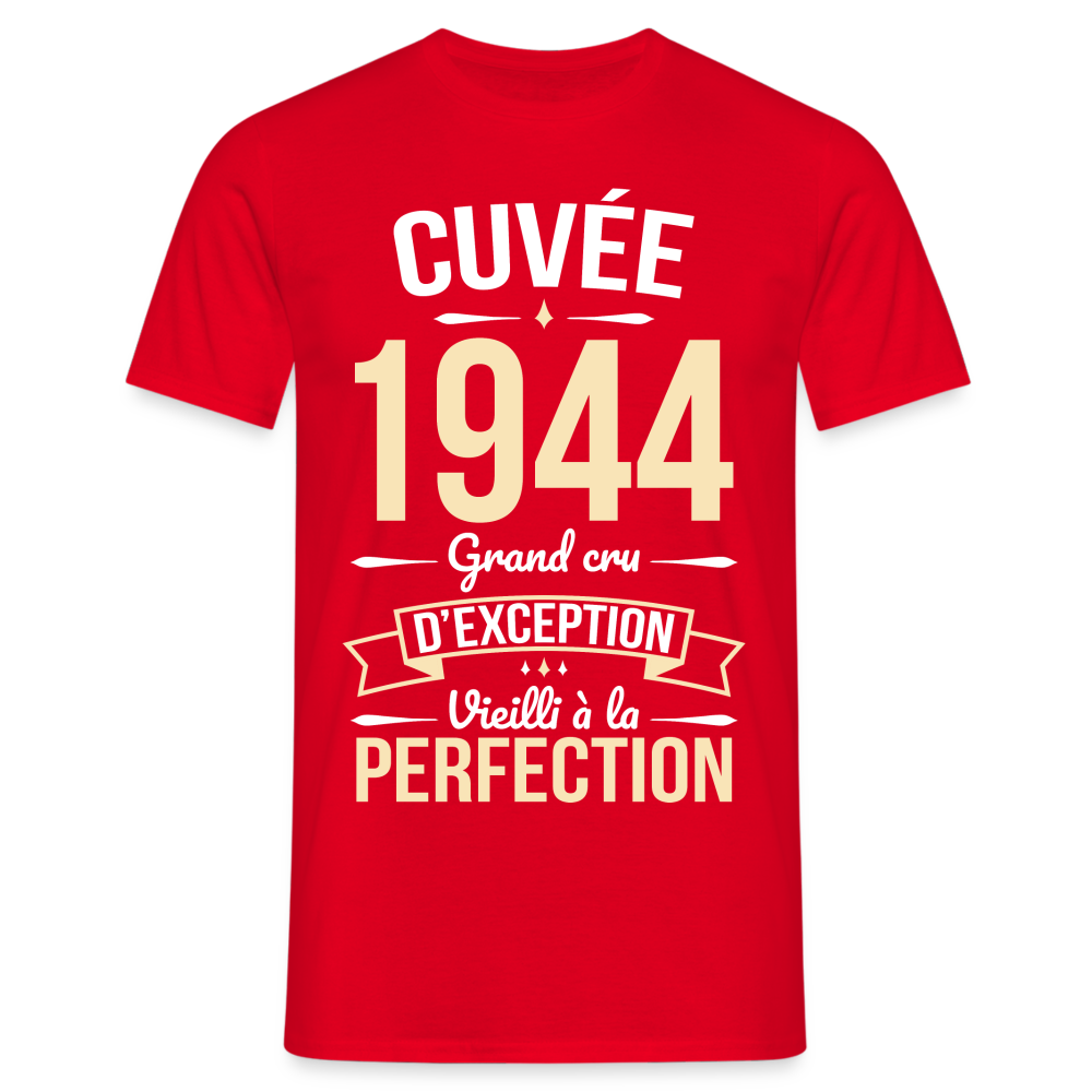 T-shirt Homme - Anniversaire 80 Ans - Cuvée 1944 - rouge