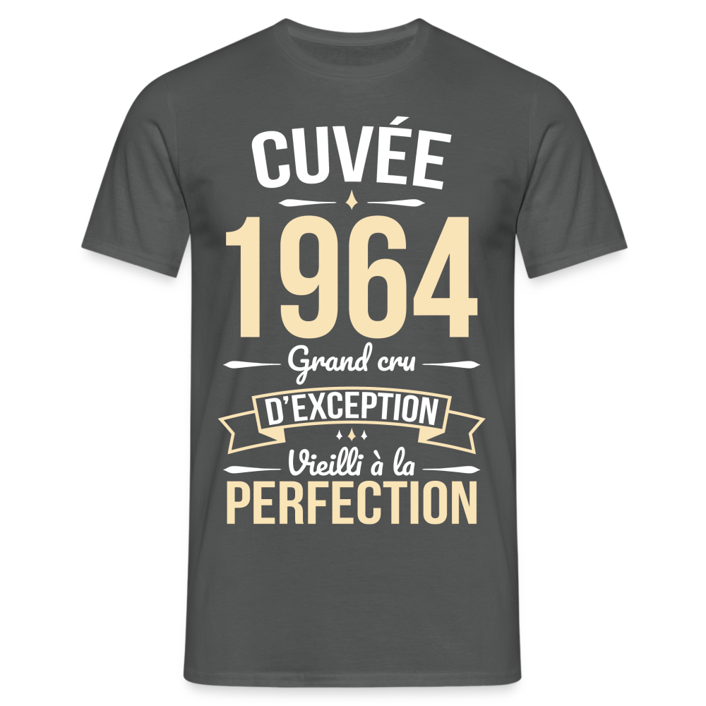 T-shirt Homme - Anniversaire 60 Ans - Cuvée 1964 - charbon