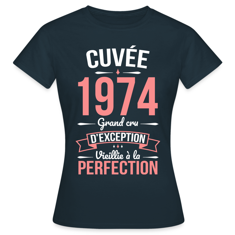 T-shirt Femme - Anniversaire 50 Ans - Cuvée 1974 - marine