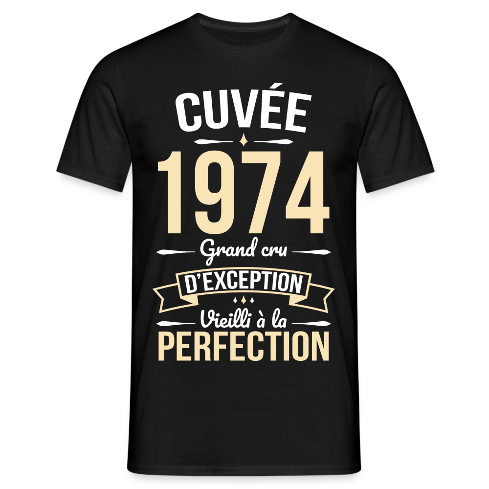 T-shirt Homme - Anniversaire 50 Ans - Cuvée 1974 - noir