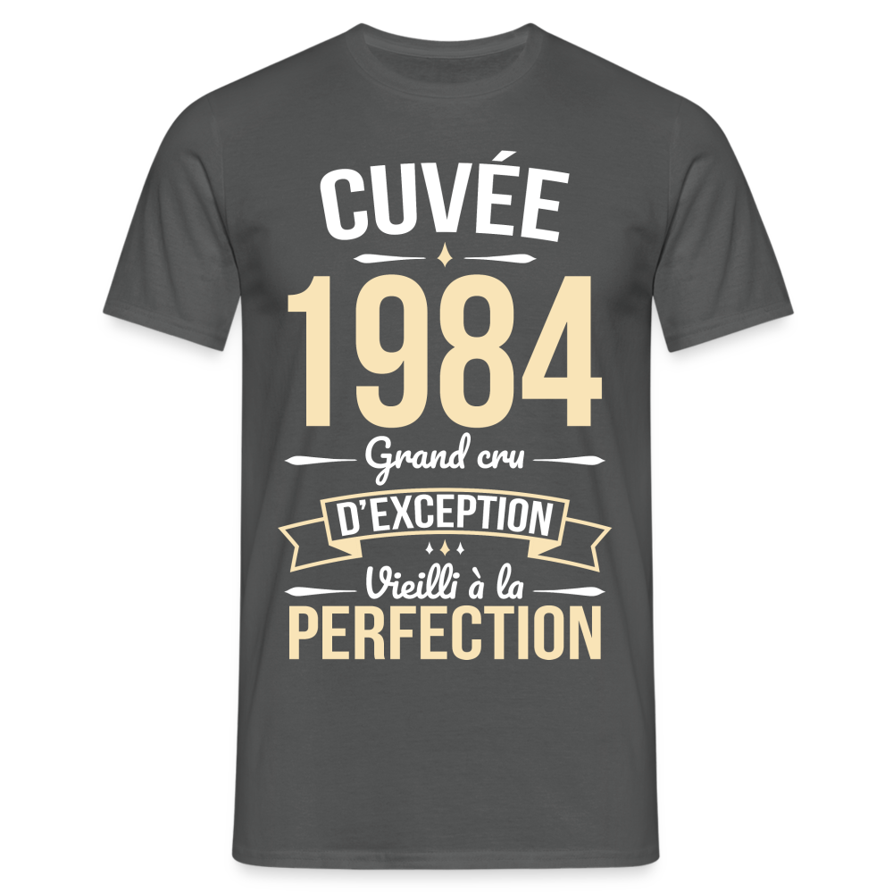 T-shirt Homme - Anniversaire 40 Ans - Cuvée 1984 - charbon