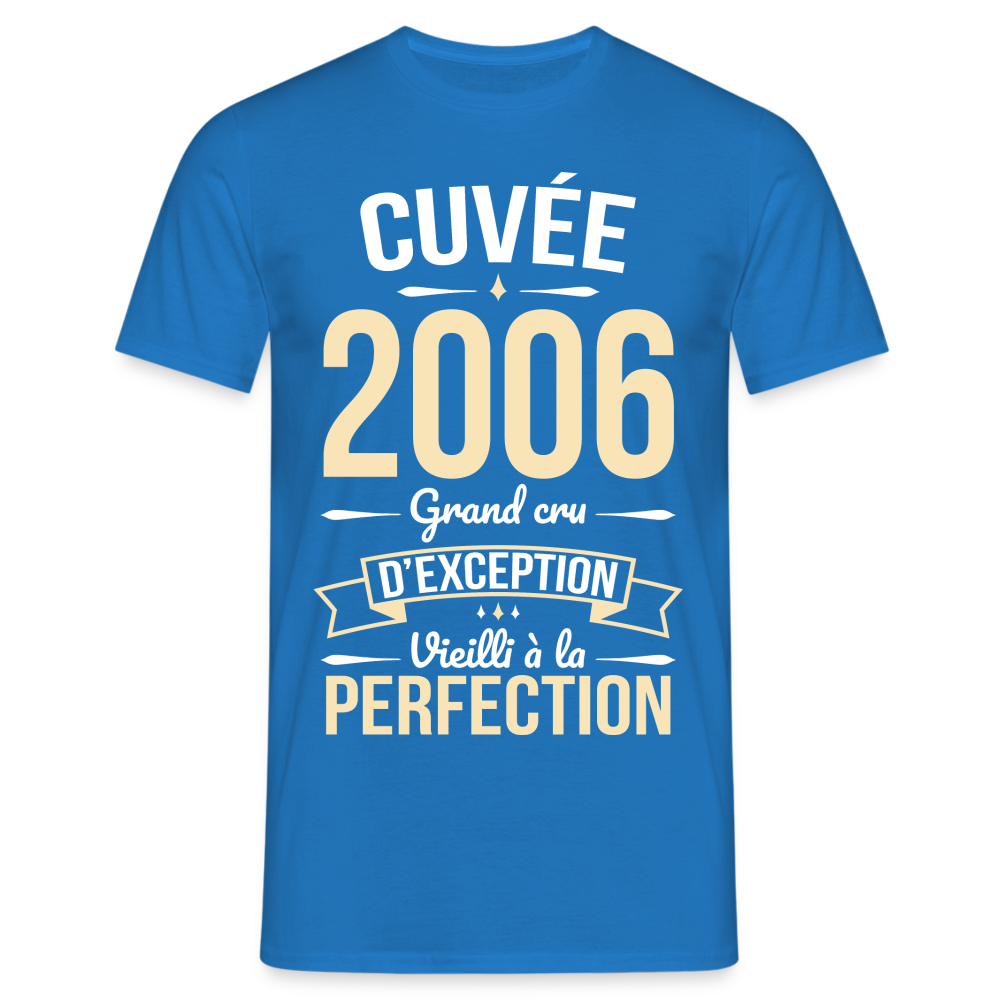 T-shirt Homme - Anniversaire 18 Ans - Cuvée 2006 - bleu royal