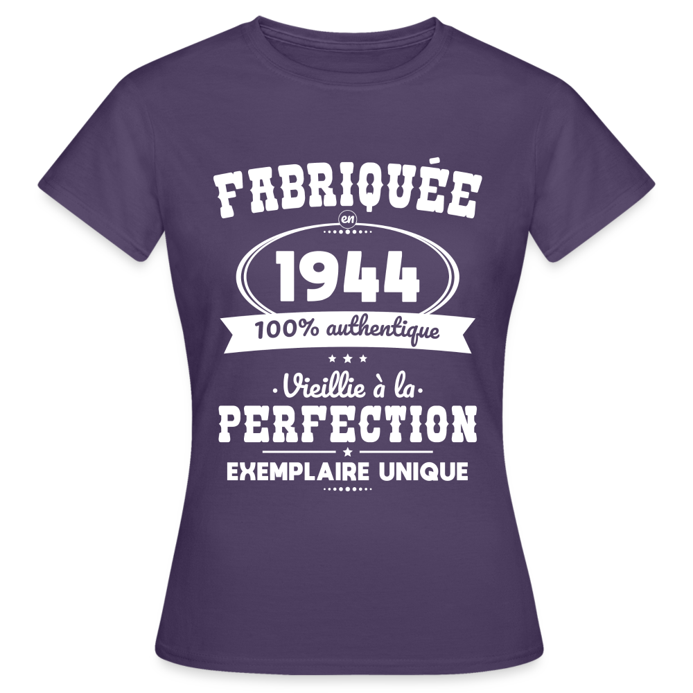 T-shirt Femme - Anniversaire 80 Ans - Fabriquée en 1944 - violet foncé