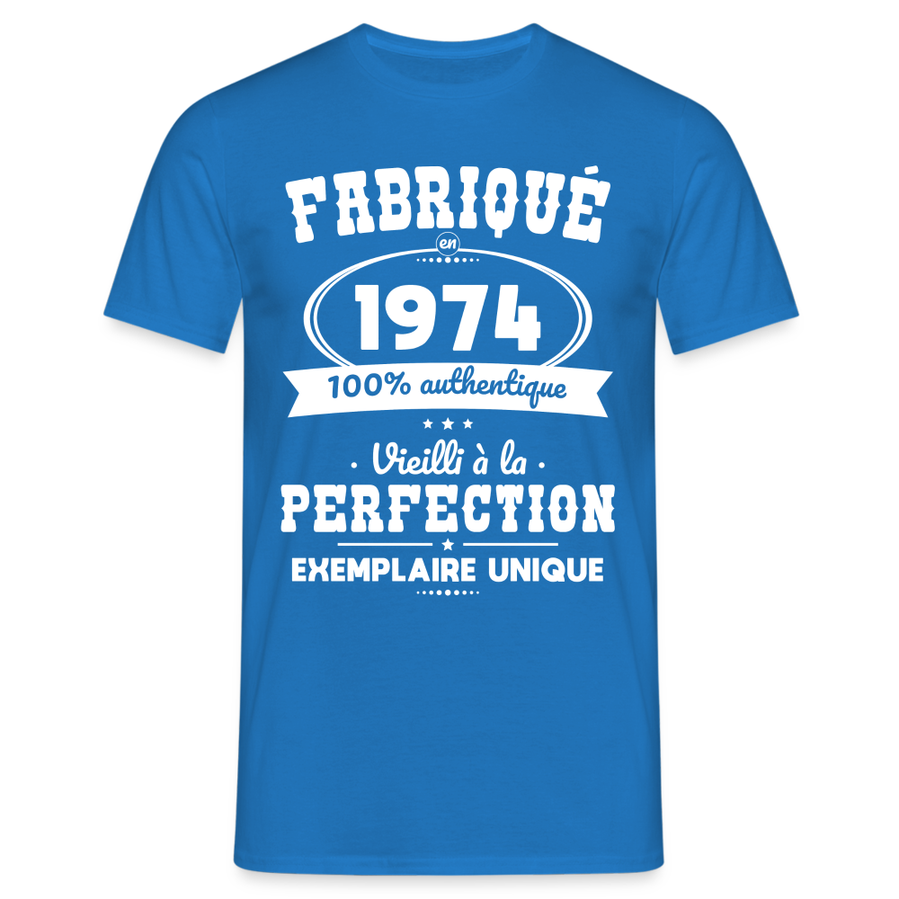 T-shirt Homme - Anniversaire 50 Ans - Fabriqué en 1974 - bleu royal