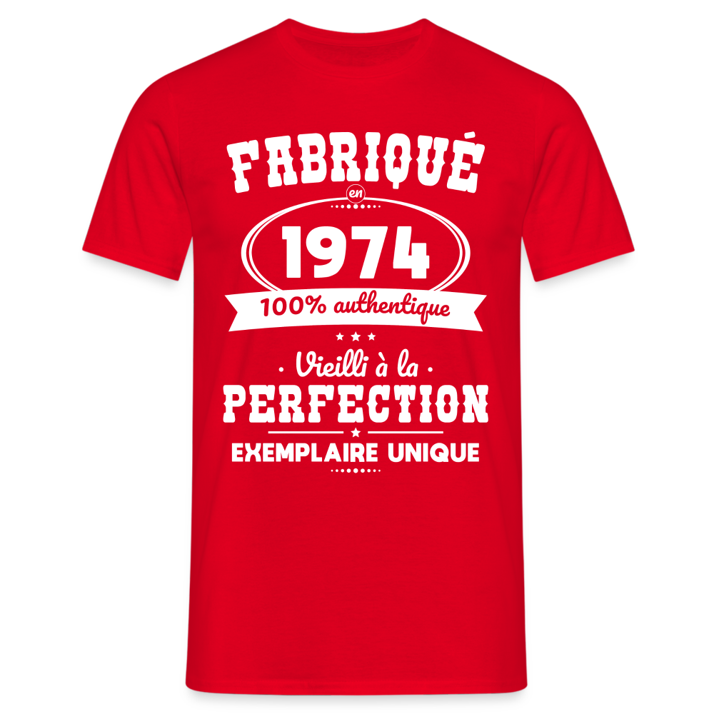 T-shirt Homme - Anniversaire 50 Ans - Fabriqué en 1974 - rouge