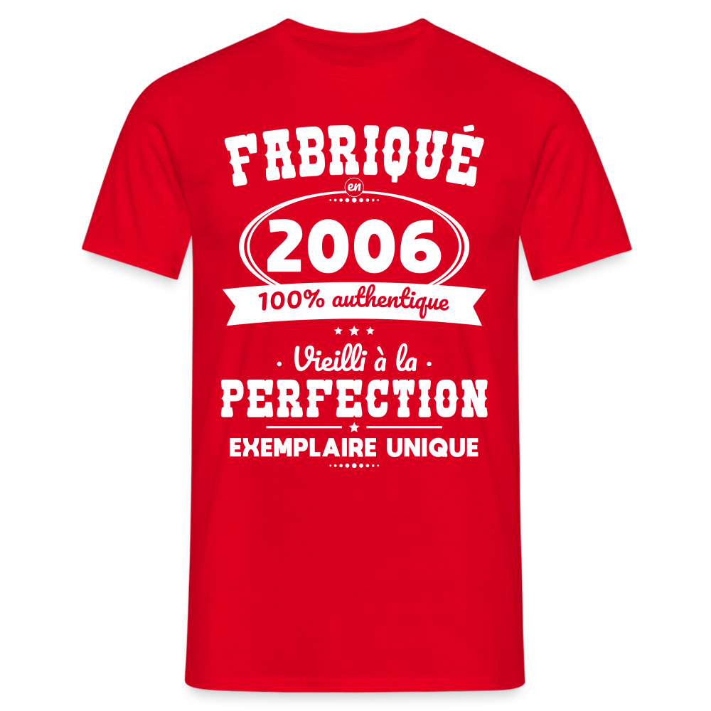 T-shirt Homme - Anniversaire 18 Ans - Fabriqué en 2006 - rouge