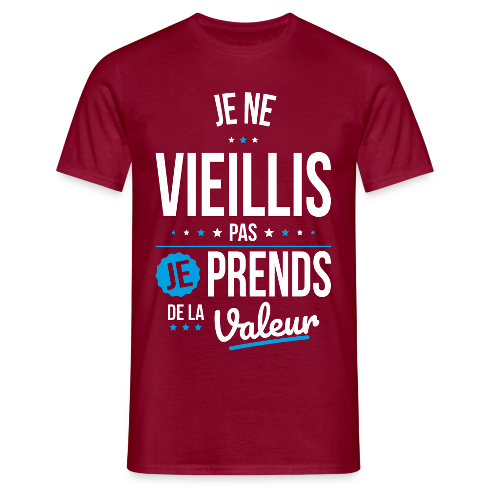 T-shirt Homme - Anniversaire - Je Ne Vieillis Pas Je Prends De La Valeur - rouge brique