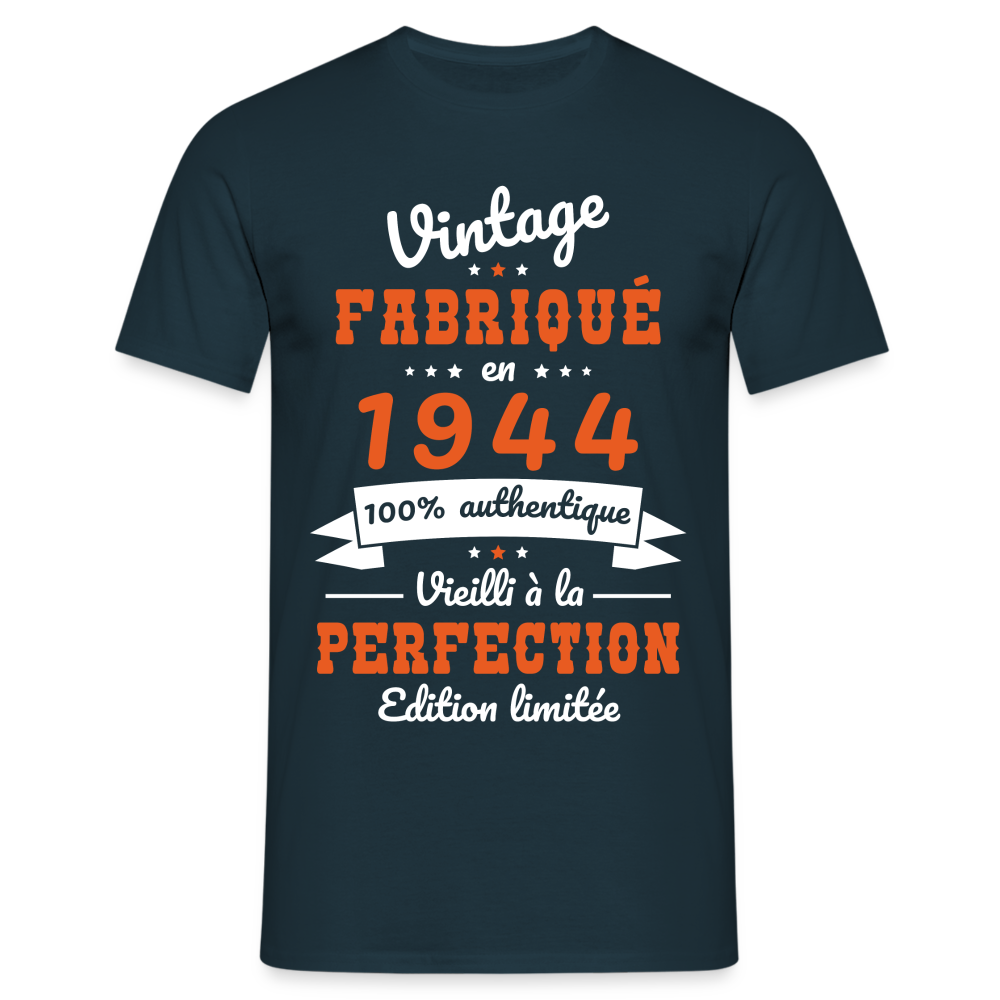 T-shirt Homme - Anniversaire 80 Ans - Vintage Fabriqué en 1944 - marine