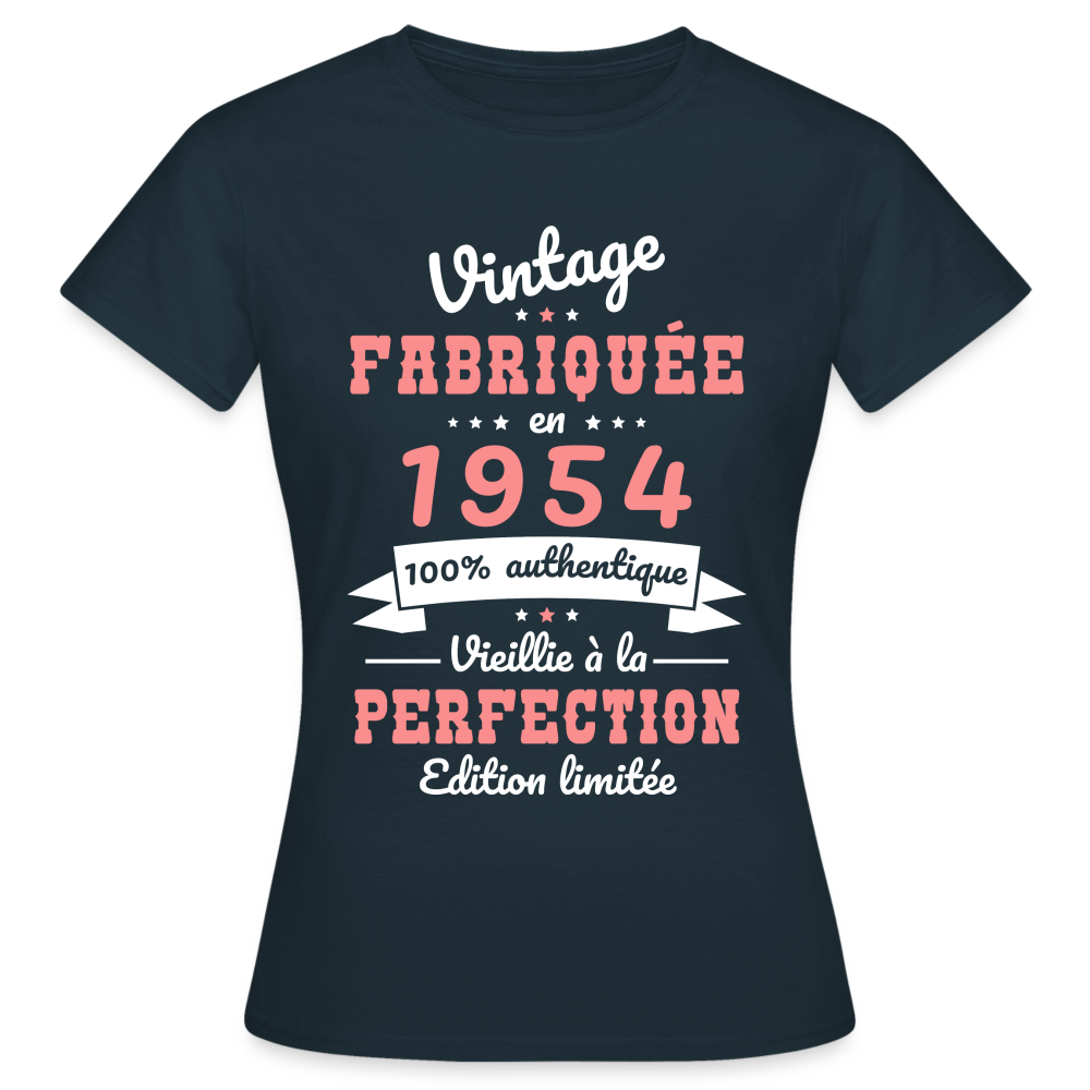 T-shirt Femme - Anniversaire 70 Ans - Vintage Fabriquée en 1954 - marine