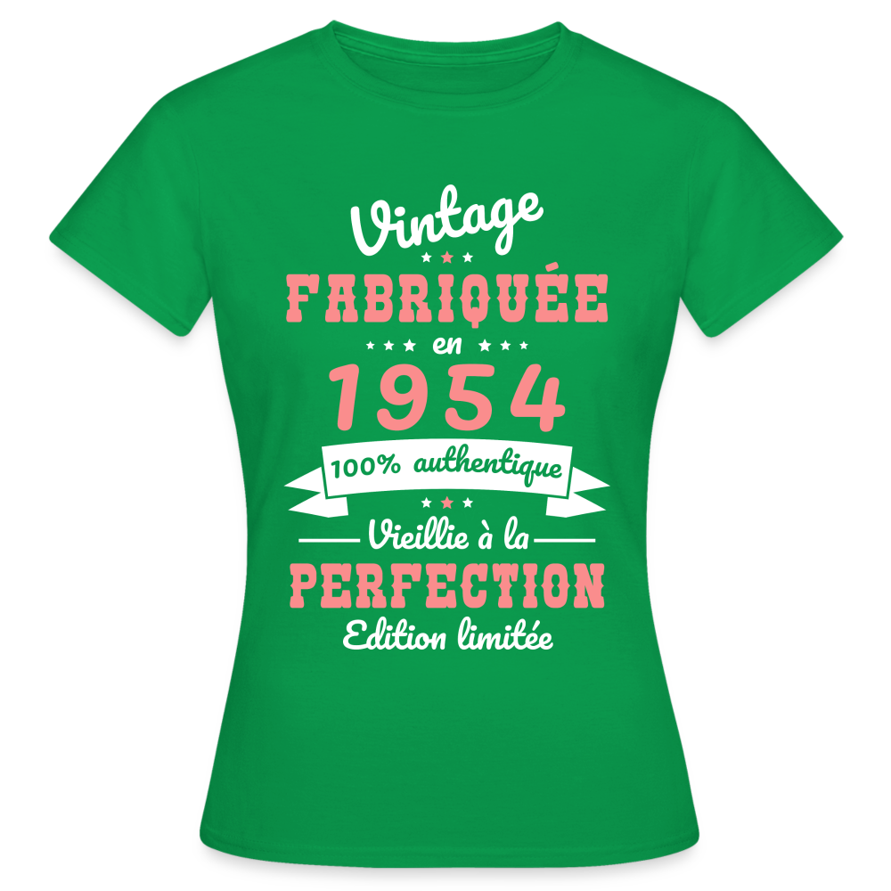 T-shirt Femme - Anniversaire 70 Ans - Vintage Fabriquée en 1954 - vert