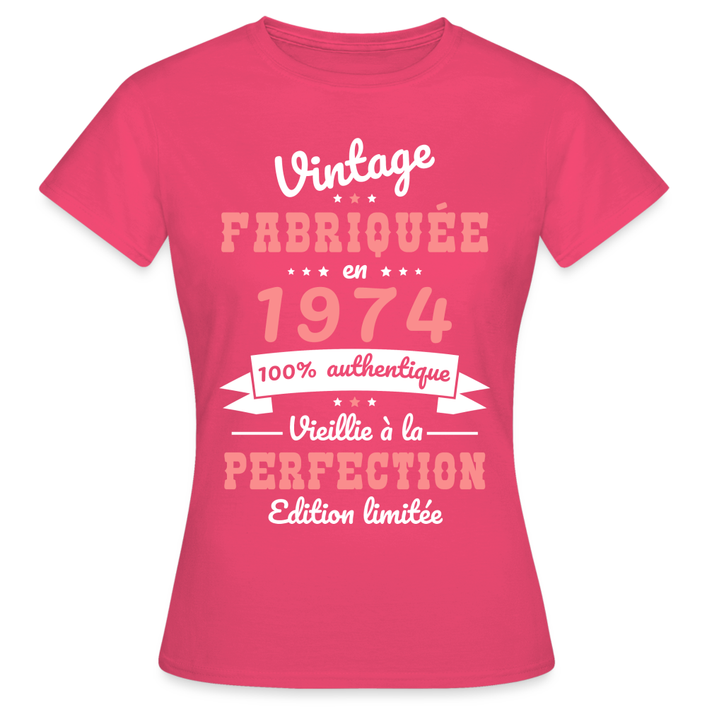 T-shirt Femme - Anniversaire 50 Ans - Vintage Fabriquée en 1974 - rose azalée