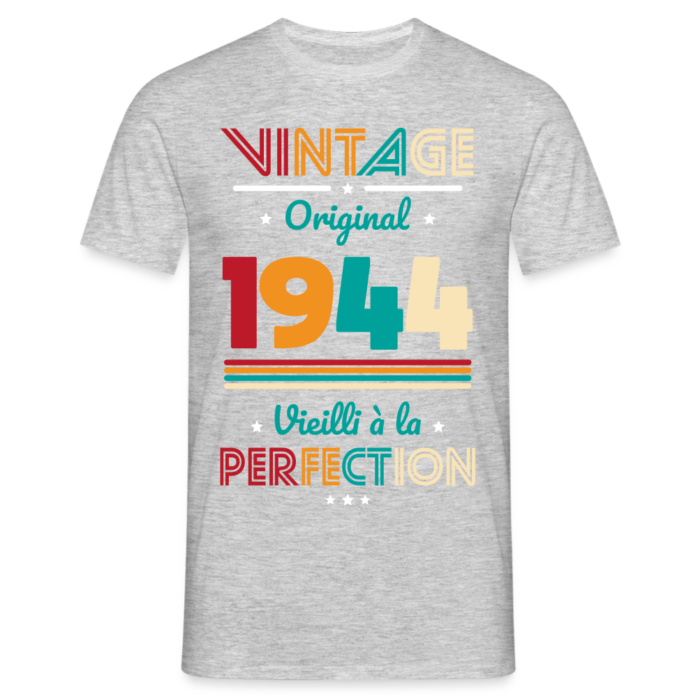 T-shirt Homme - Anniversaire 80 Ans - Vintage Original 1944 - gris chiné