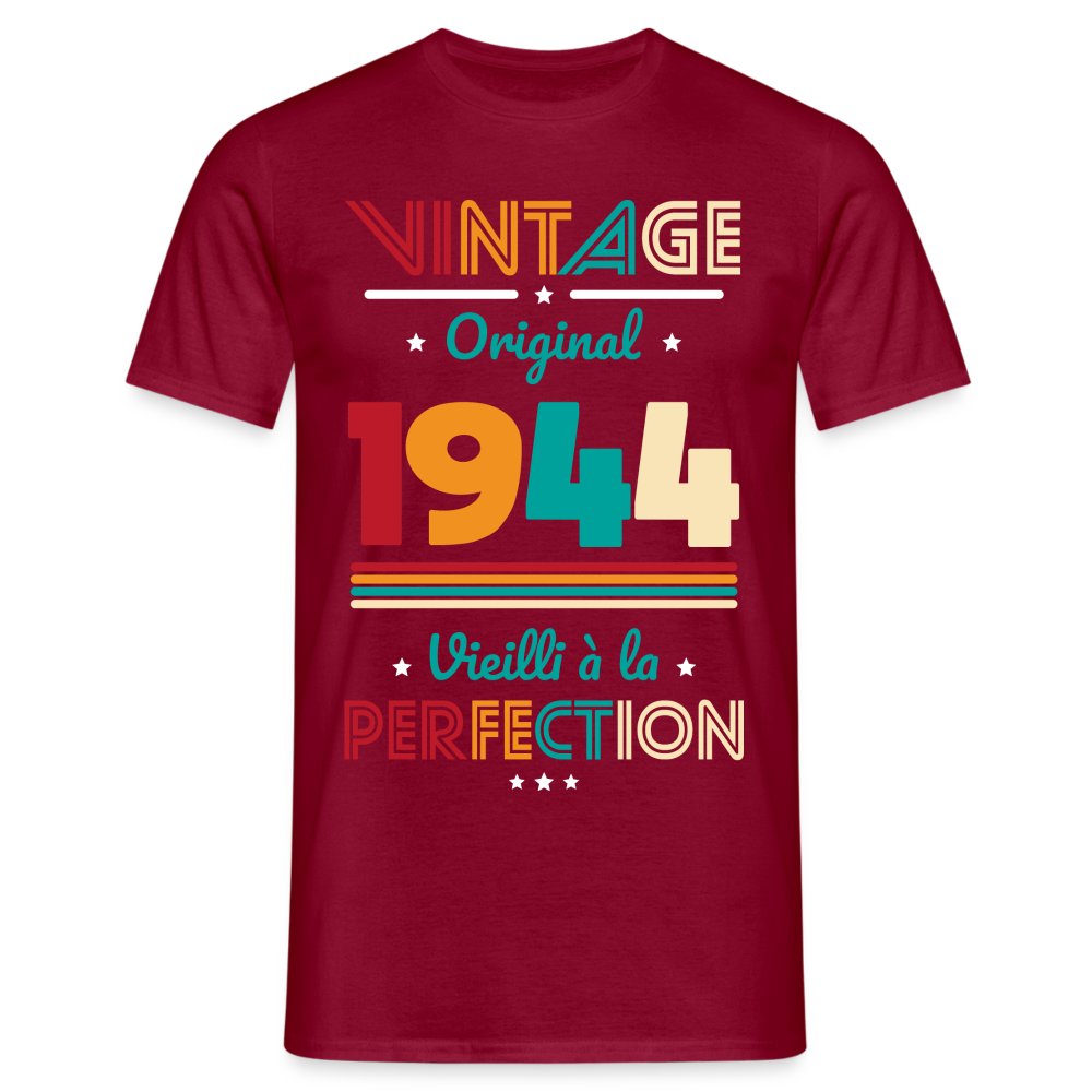 T-shirt Homme - Anniversaire 80 Ans - Vintage Original 1944 - rouge brique