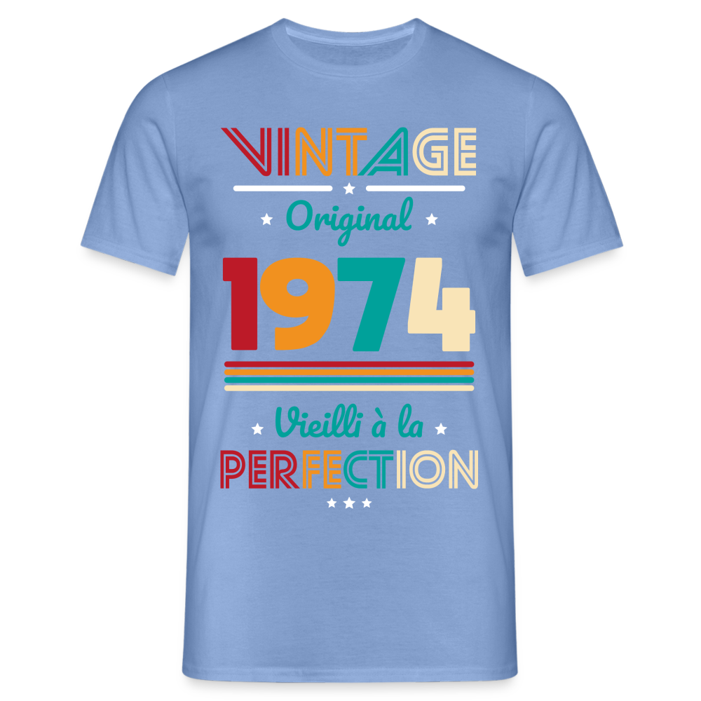 T-shirt Homme - Anniversaire 50 Ans - Vintage Original 1974 - carolina blue