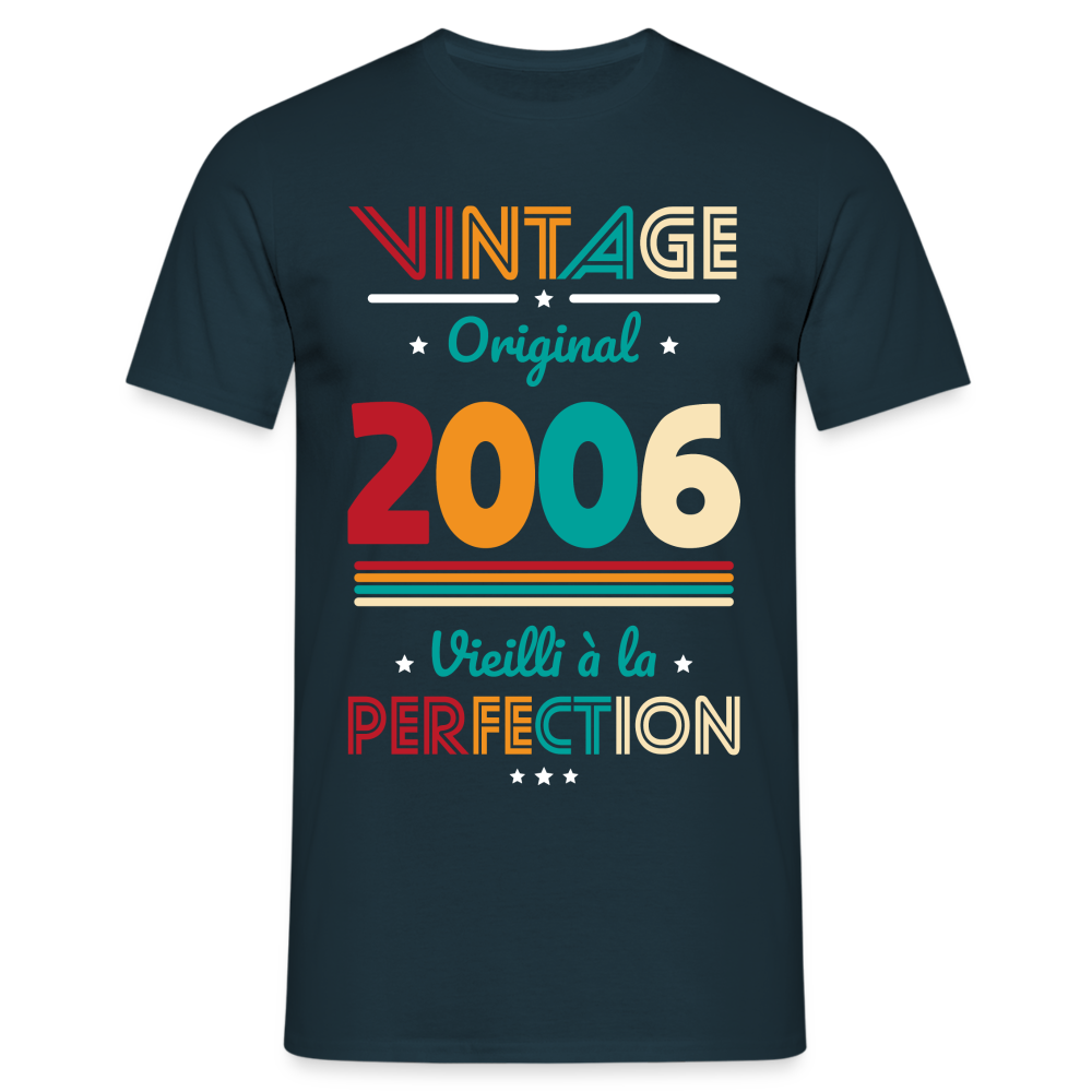 T-shirt Homme - Anniversaire 18 Ans - Vintage Original 2006 - marine