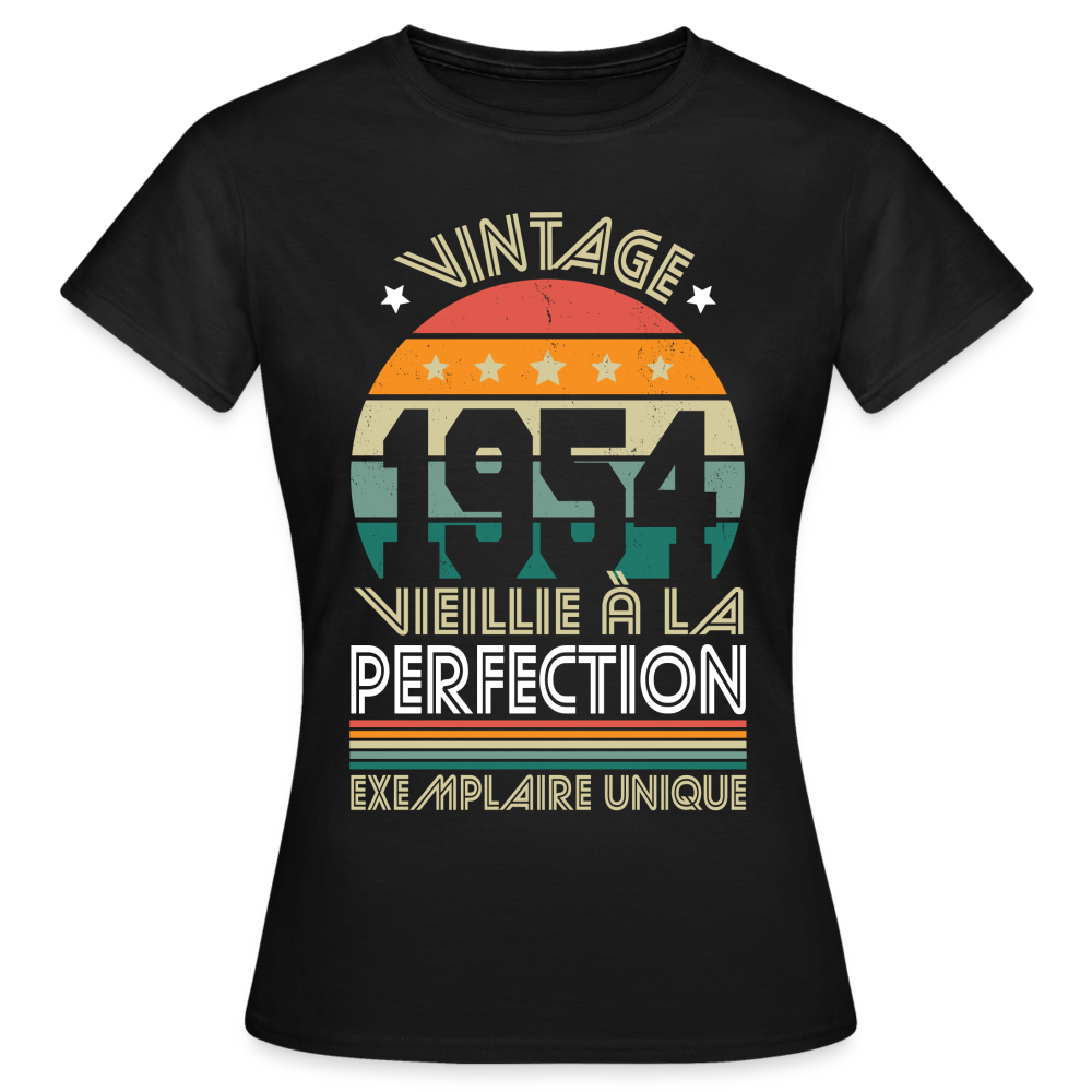 T-shirt Femme - Anniversaire 70 Ans - Vintage 1954 - noir