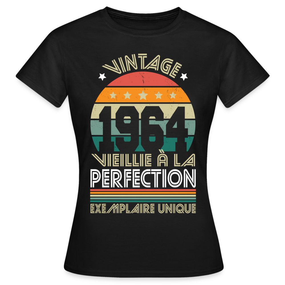 T-shirt Femme - Anniversaire 60 Ans - Vintage 1964 - noir