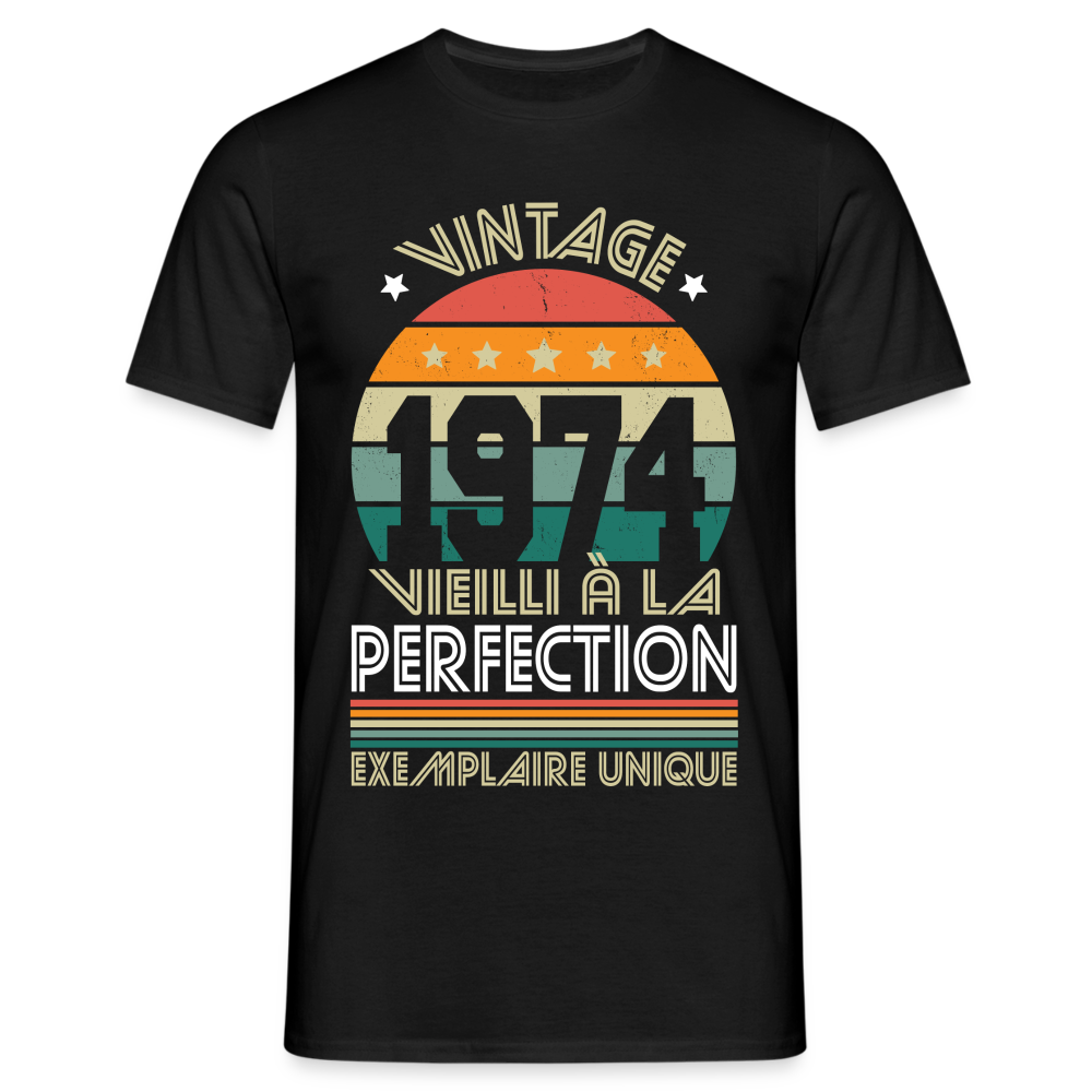 T-shirt Homme - Anniversaire 50 Ans - Vintage 1974 - noir