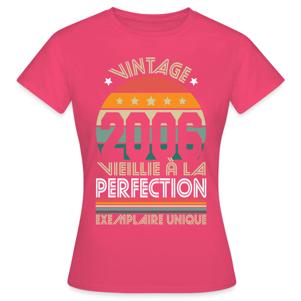 T-shirt Femme - Anniversaire 18 Ans - Vintage 2006 - rose azalée