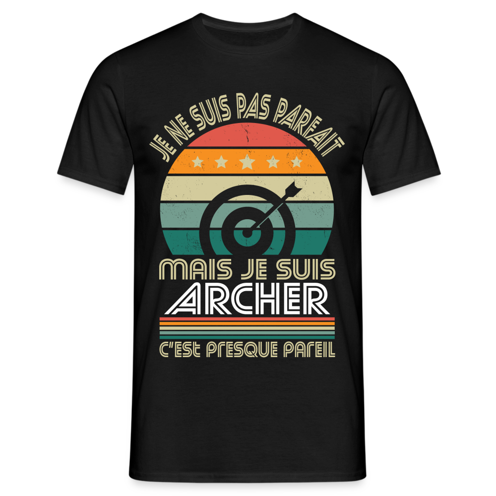 T-shirt Homme - Je ne suis pas parfait mais je suis Archer - noir