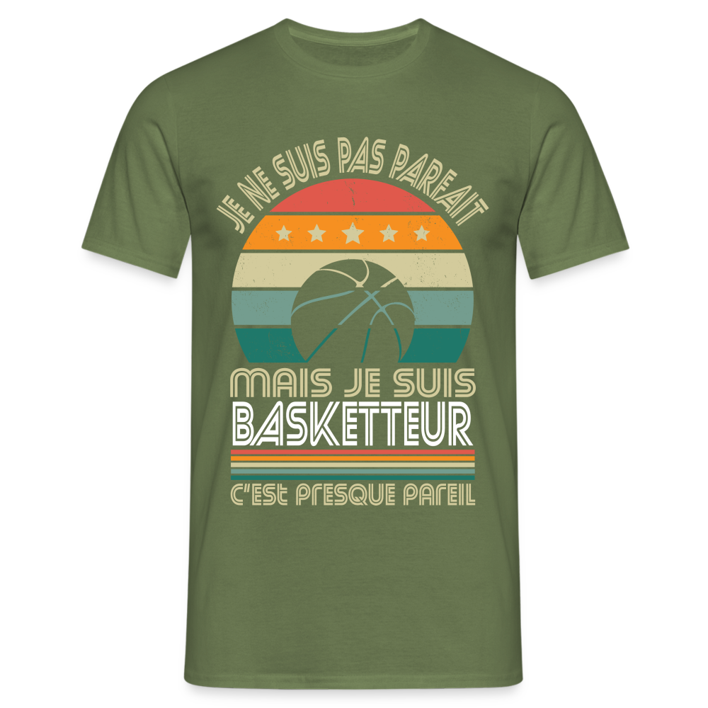 T-shirt Homme - Je ne suis pas parfait mais je suis Basketteur - vert militaire