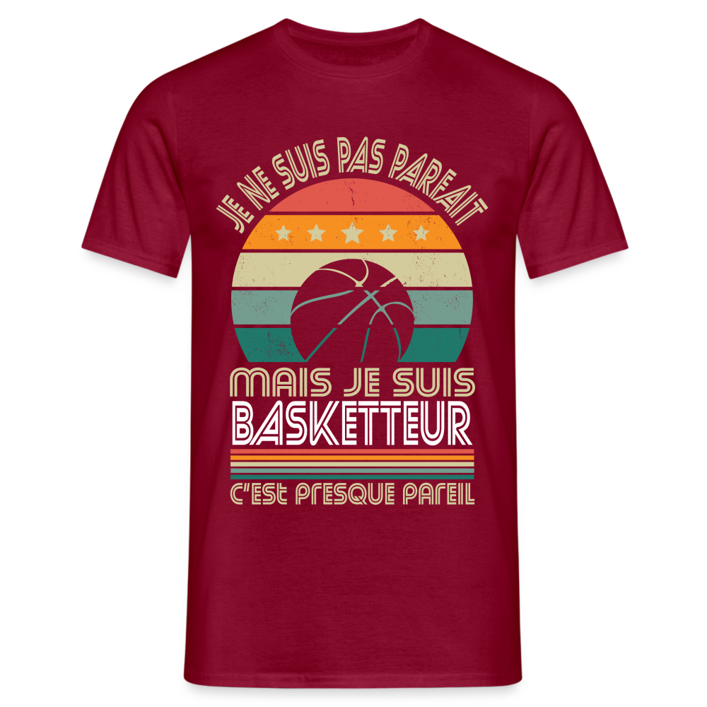 T-shirt Homme - Je ne suis pas parfait mais je suis Basketteur - rouge brique