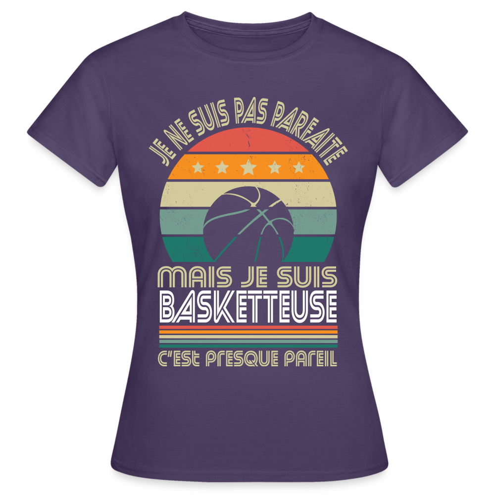 T-shirt Femme - Je ne suis pas parfaite mais je suis Basketteuse - violet foncé