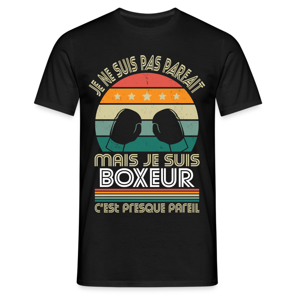 T-shirt Homme - Je ne suis pas parfait mais je suis Boxeur - noir