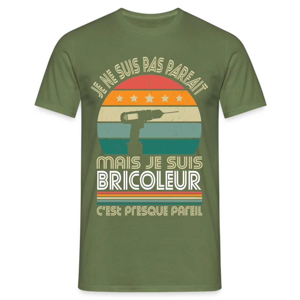 T-shirt Homme - Je ne suis pas parfait mais je suis Bricoleur - vert militaire