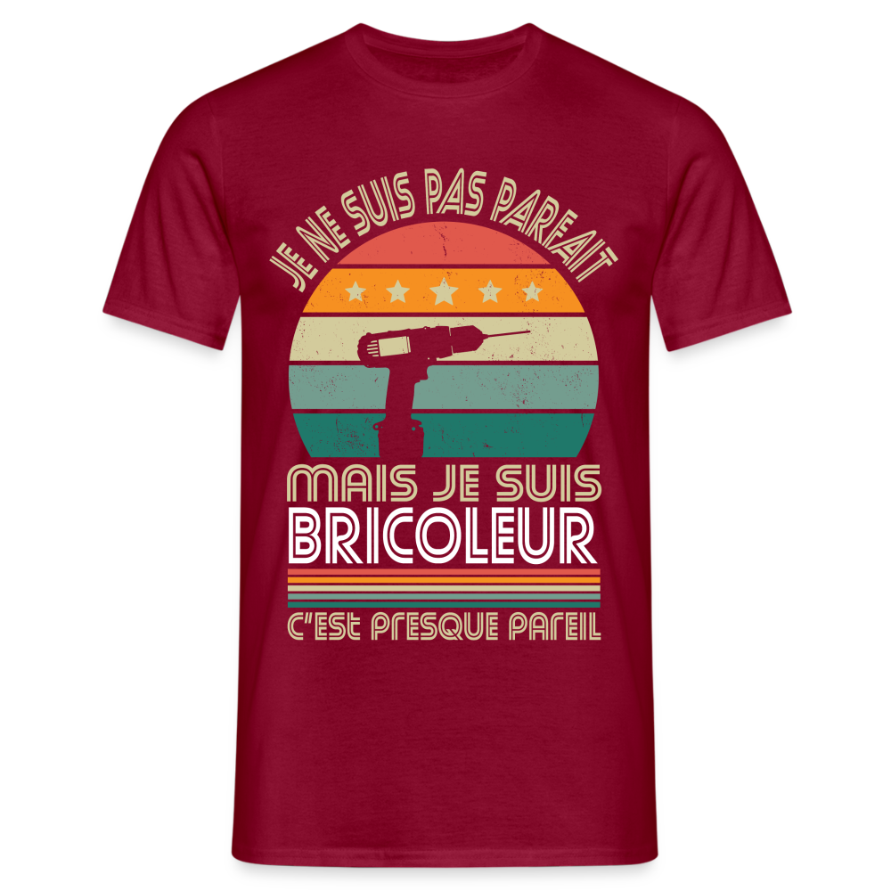 T-shirt Homme - Je ne suis pas parfait mais je suis Bricoleur - rouge brique