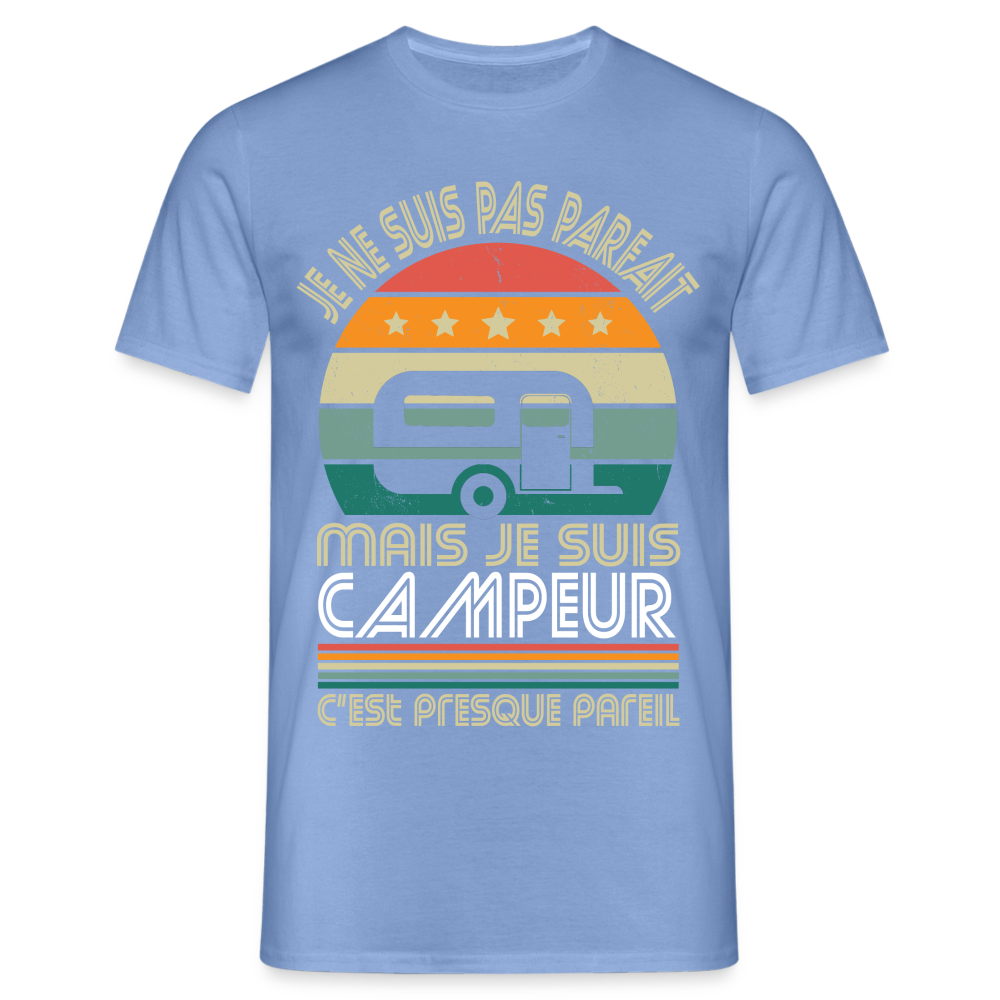 T-shirt Homme - Je ne suis pas parfait mais je suis Campeur - carolina blue