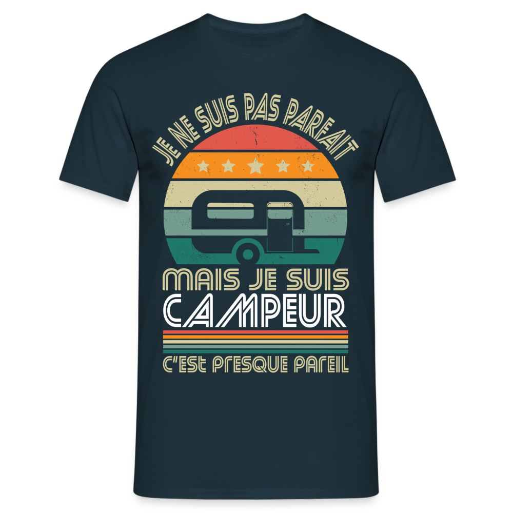 T-shirt Homme - Je ne suis pas parfait mais je suis Campeur - marine