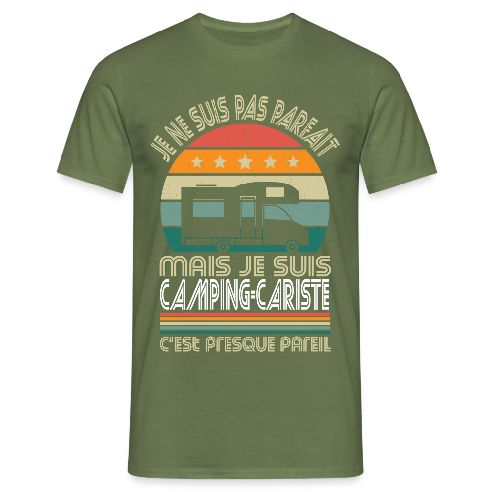 T-shirt Homme - Je ne suis pas parfait mais je suis Camping-Cariste - vert militaire