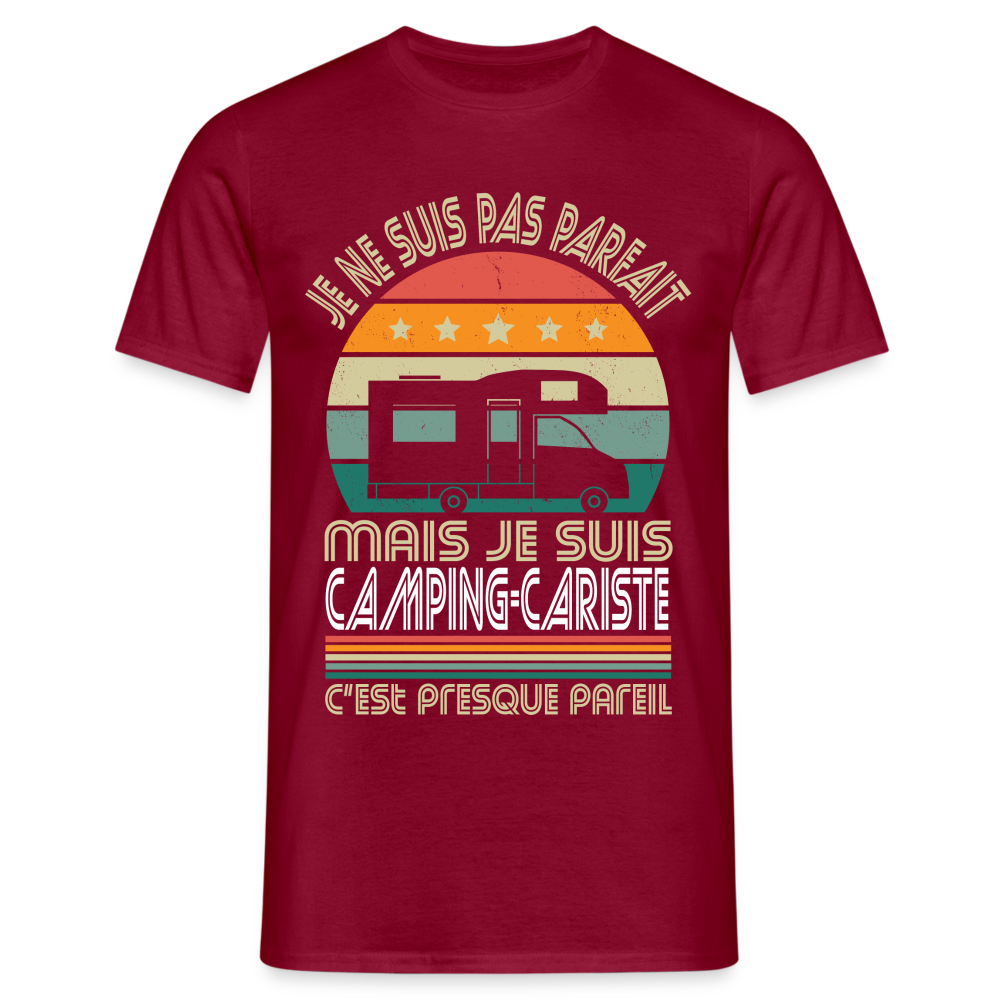 T-shirt Homme - Je ne suis pas parfait mais je suis Camping-Cariste - rouge brique