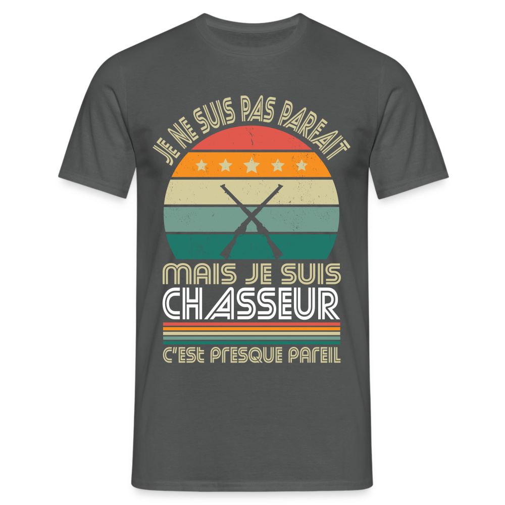 T-shirt Homme - Je ne suis pas parfait mais je suis Chasseur - charbon