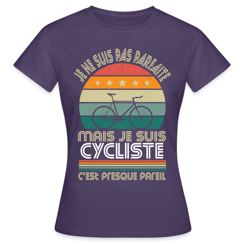 T-shirt Femme - Je ne suis pas parfaite mais je suis Cycliste - violet foncé