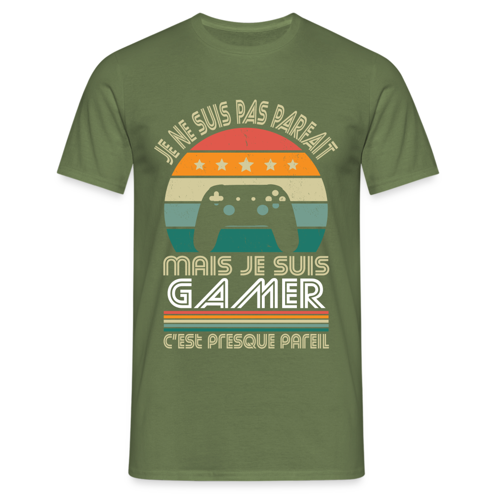 T-shirt Homme - Je ne suis pas parfait mais je suis Gamer - vert militaire