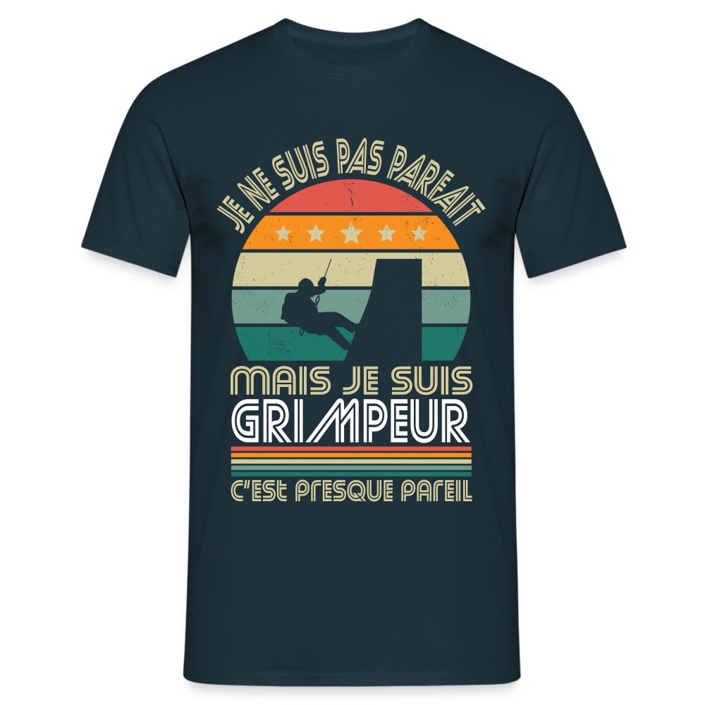 T-shirt Homme - Je ne suis pas parfait mais je suis Grimpeur - marine