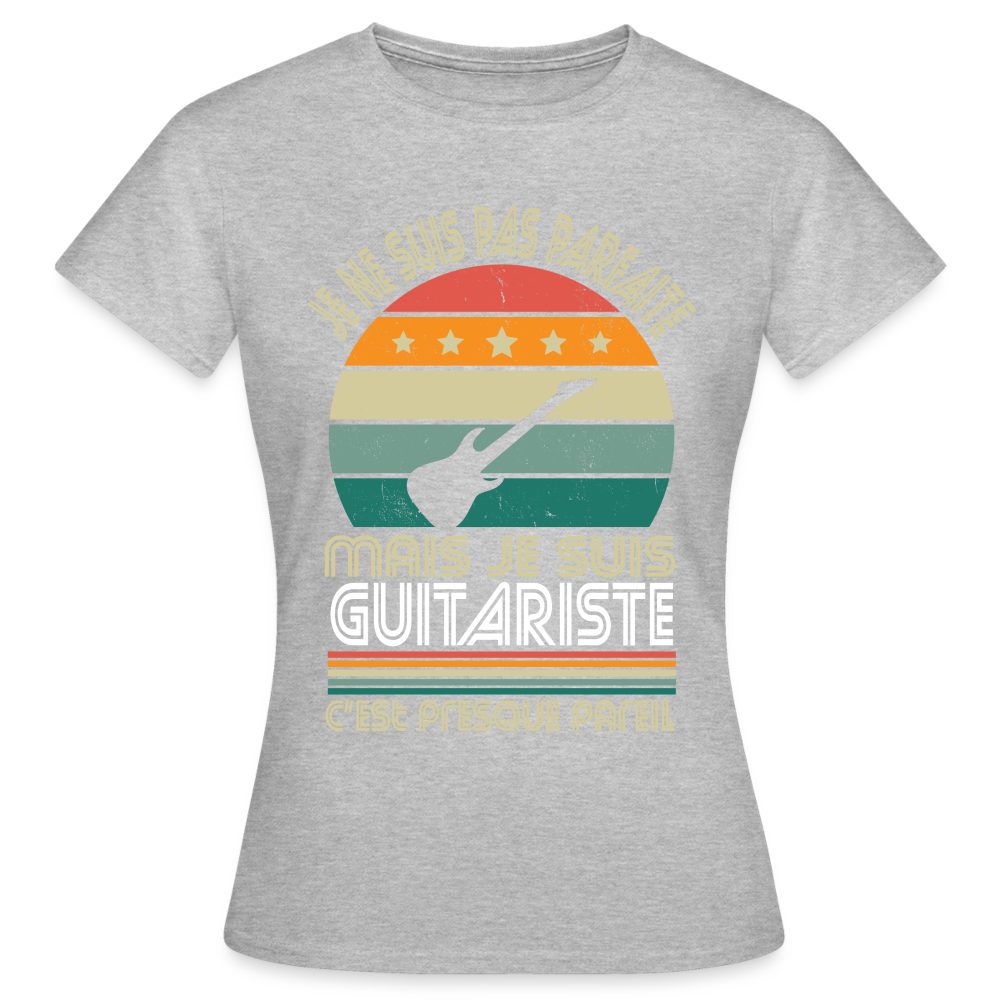 T-shirt Femme - Je ne suis pas parfaite mais je suis Guitariste - gris chiné