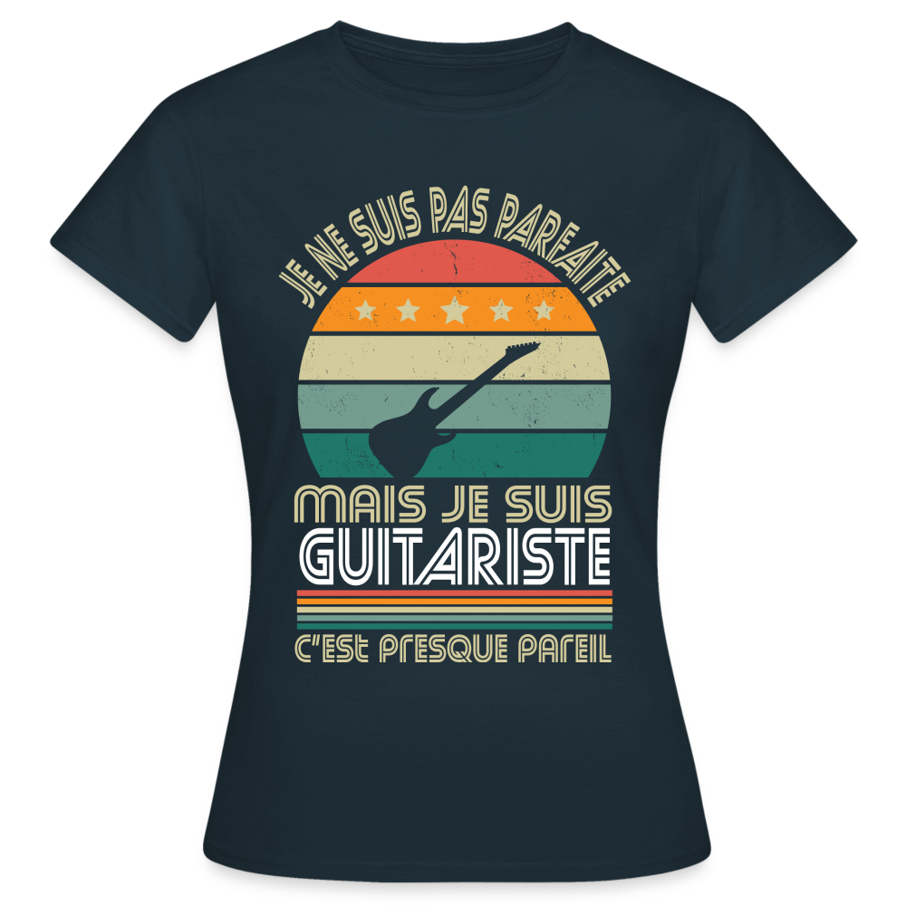 T-shirt Femme - Je ne suis pas parfaite mais je suis Guitariste - marine