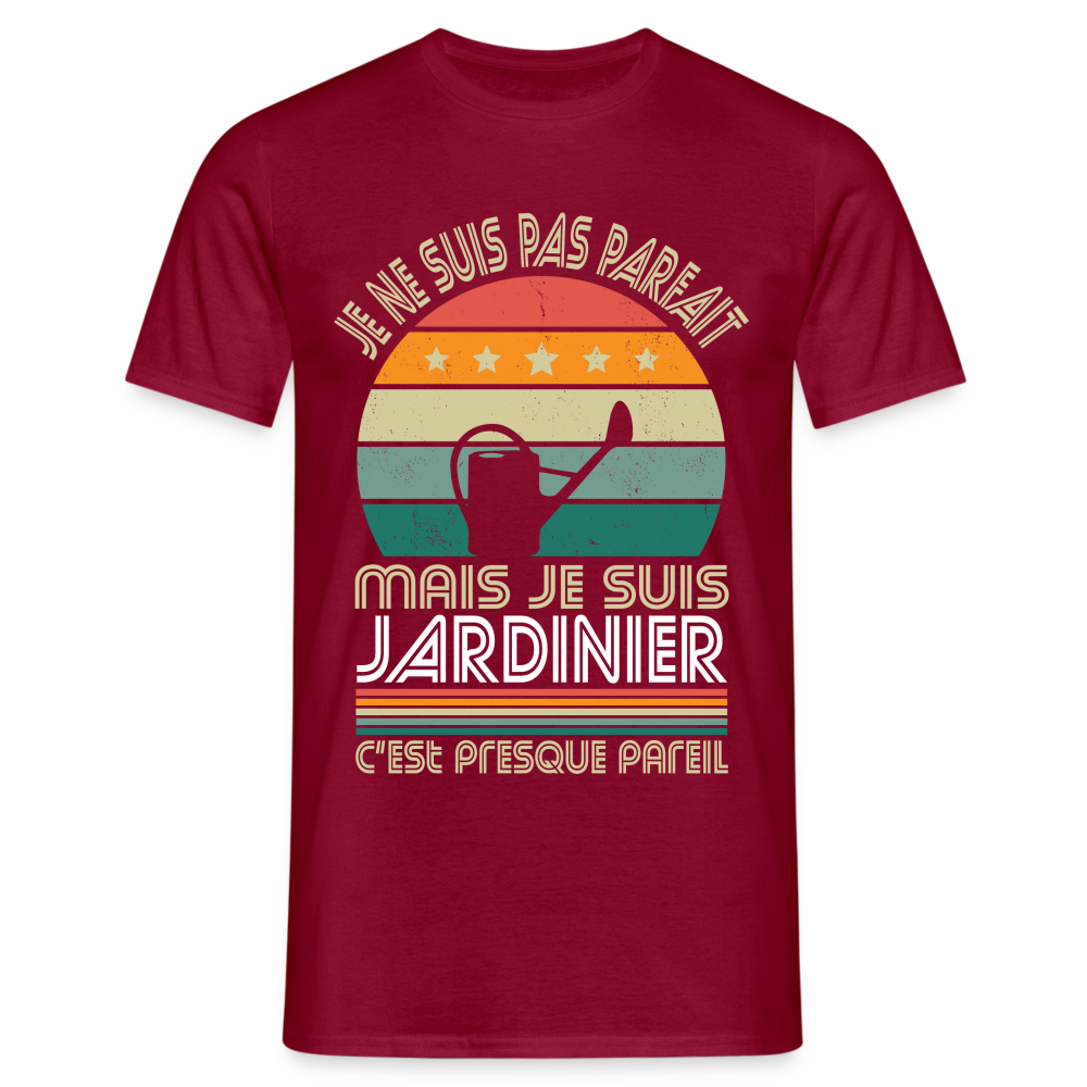 T-shirt Homme - Je ne suis pas parfait mais je suis Jardinier - rouge brique