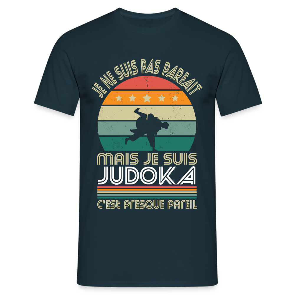 T-shirt Homme - Je ne suis pas parfait mais je suis Judoka - marine