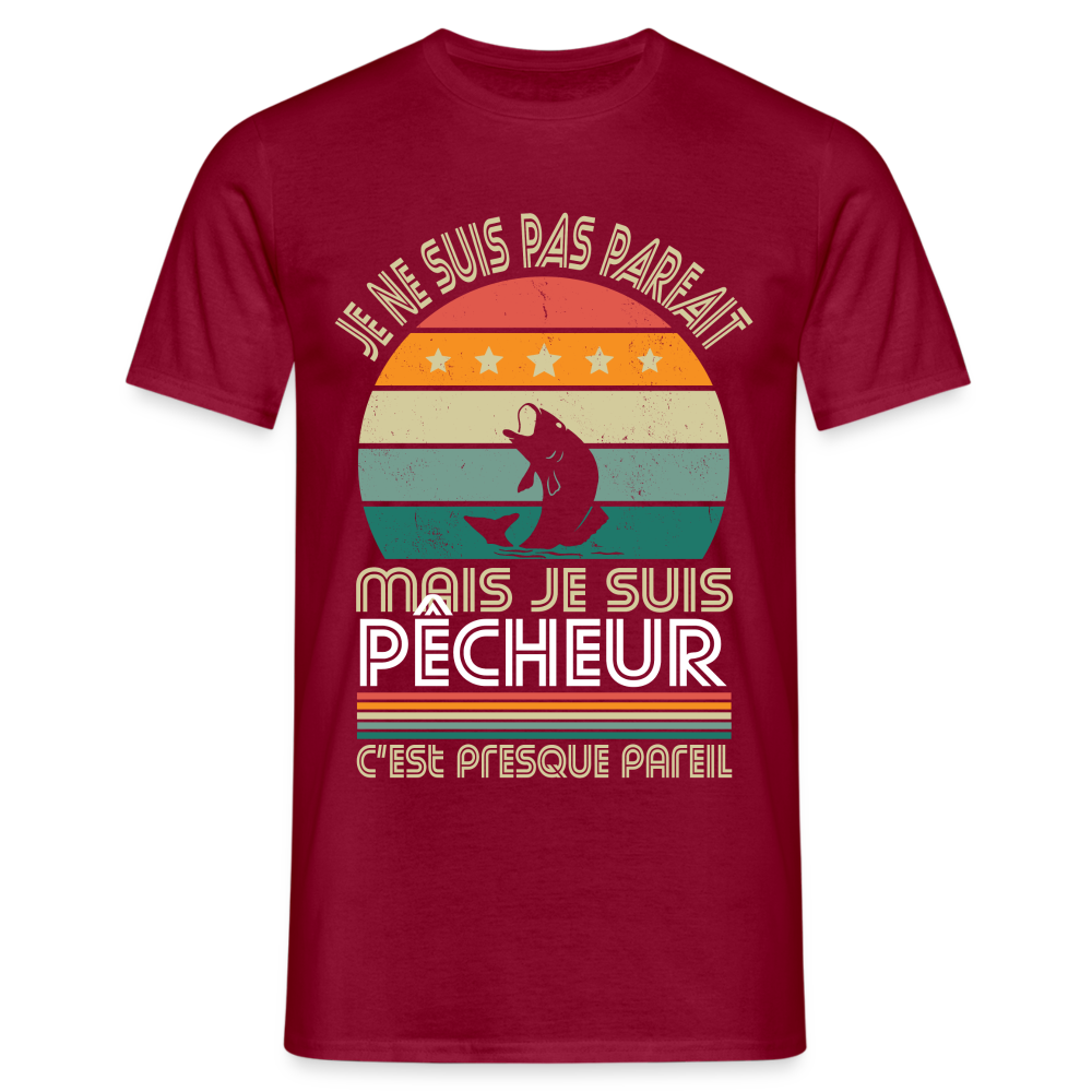 T-shirt Homme - Je ne suis pas parfait mais je suis Pêcheur - rouge brique