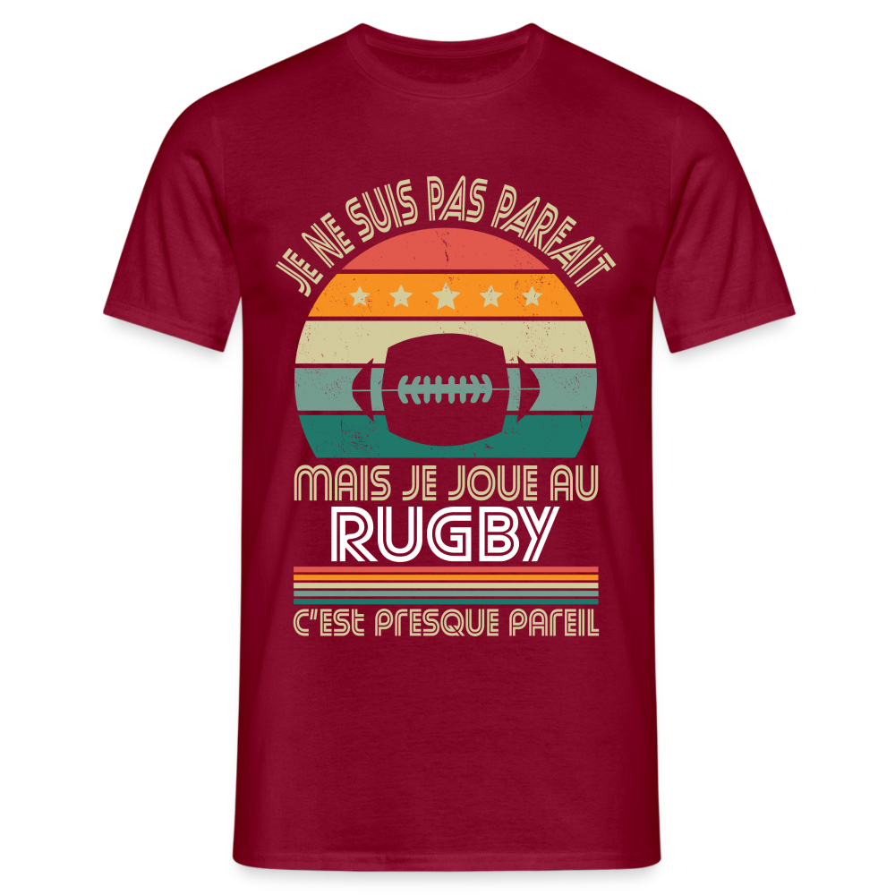 T-shirt Homme - Je ne suis pas parfait mais je joue au Rugby - rouge brique